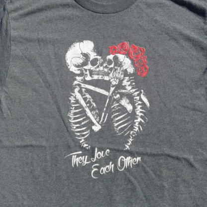 Grateful Dead - They Love Each Other - T-shirt